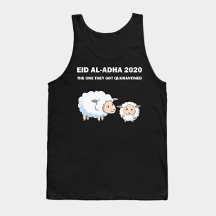 Happy Eid Mubarak 2020 Al-Adha Quarantine Lockdown Social Distancing Qurbani Udhiyah Funny Gift Tank Top